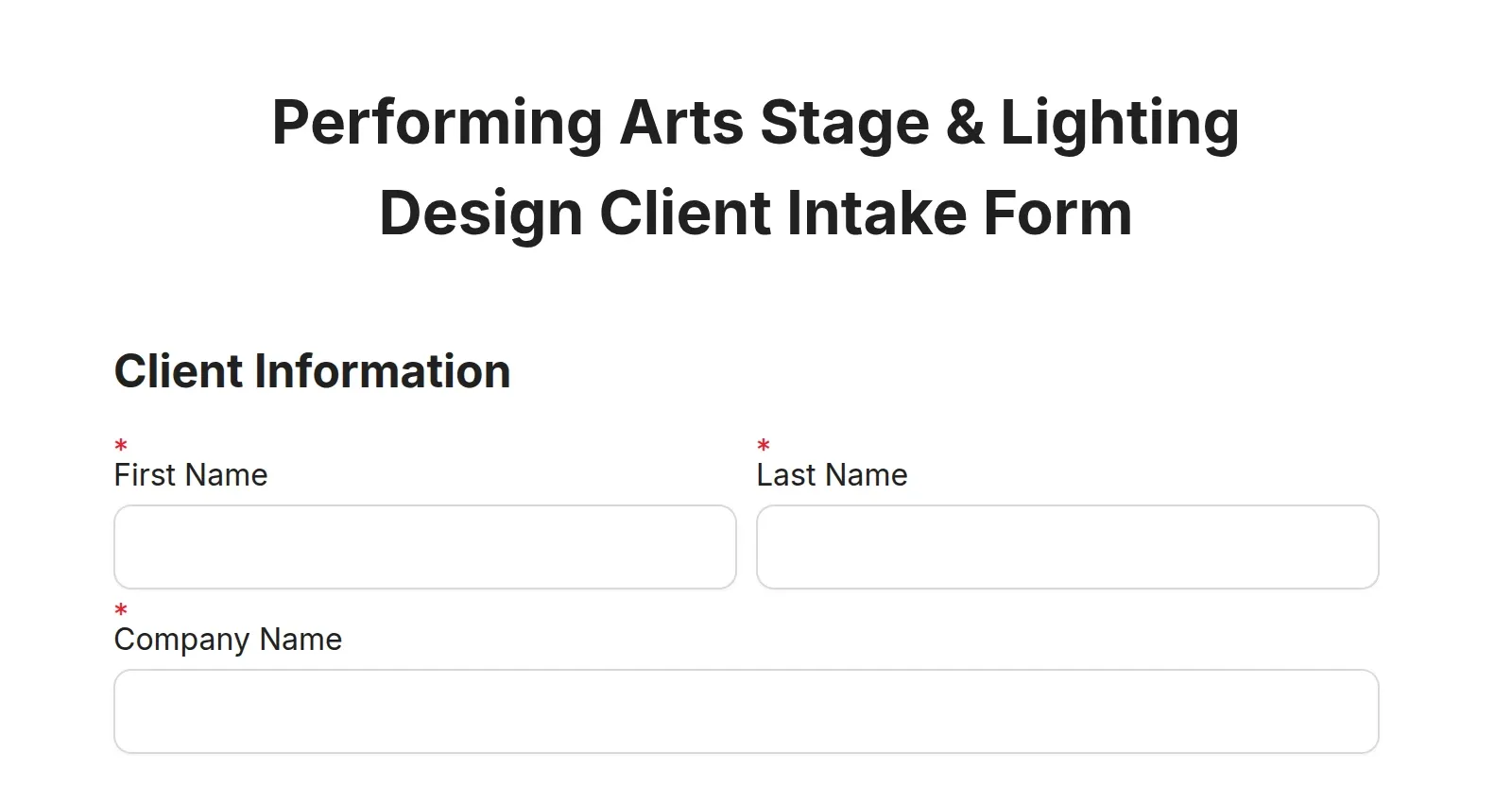 Performing Arts Stage & Lighting Design Client Intake Form